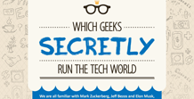 Which Geeks Secretly Run the Tech World