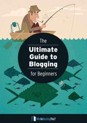 Ultimate Guide to Blogging for Beginners