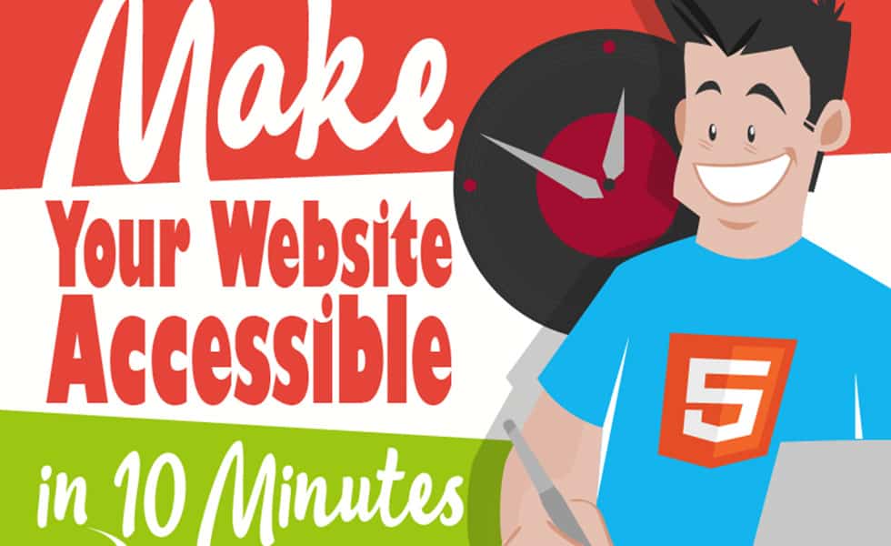 Make Your Website Accessible in 10 Minutes