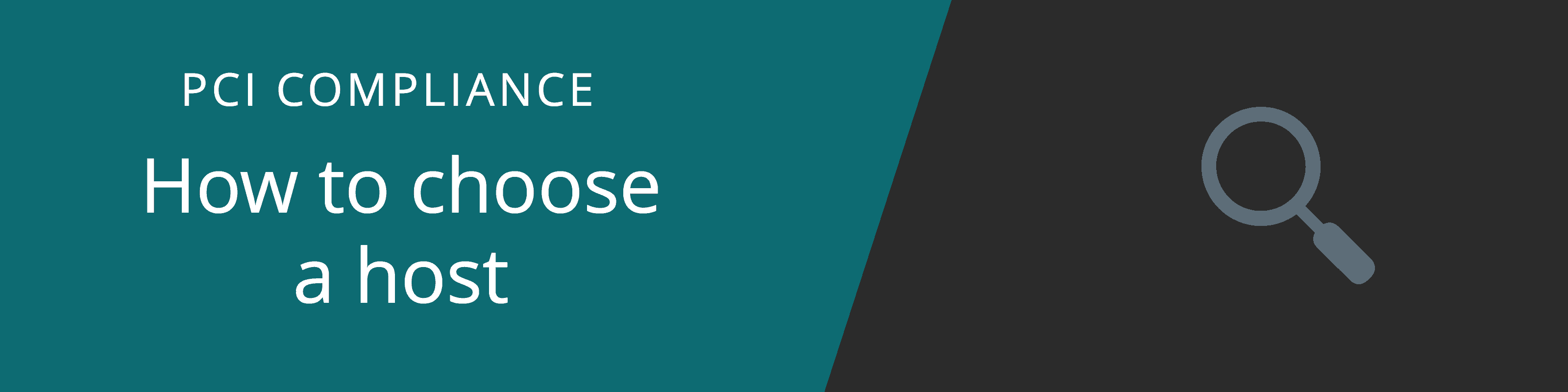 Choosing PCI Compliant Host