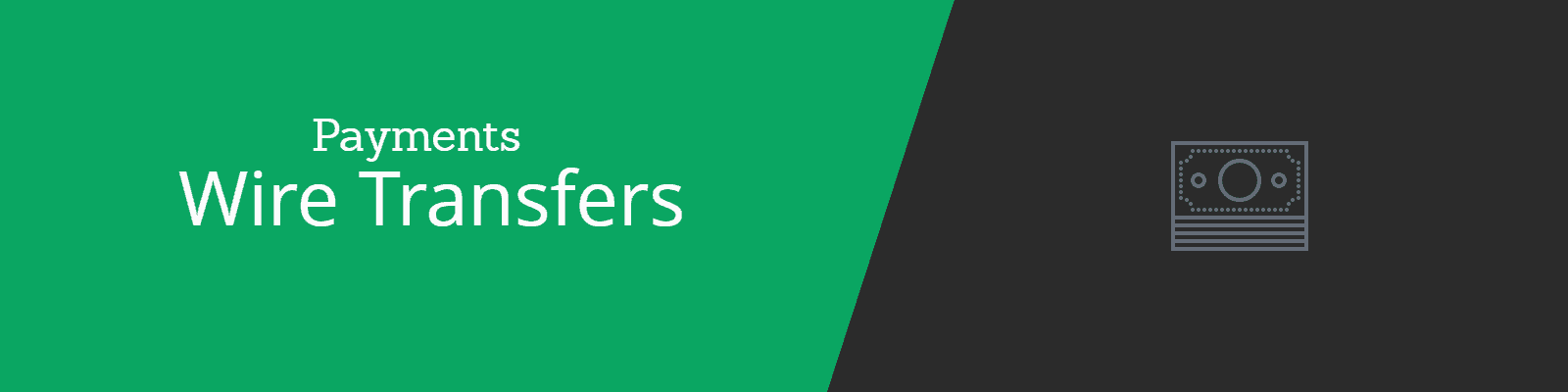 Wire Transfer Payments