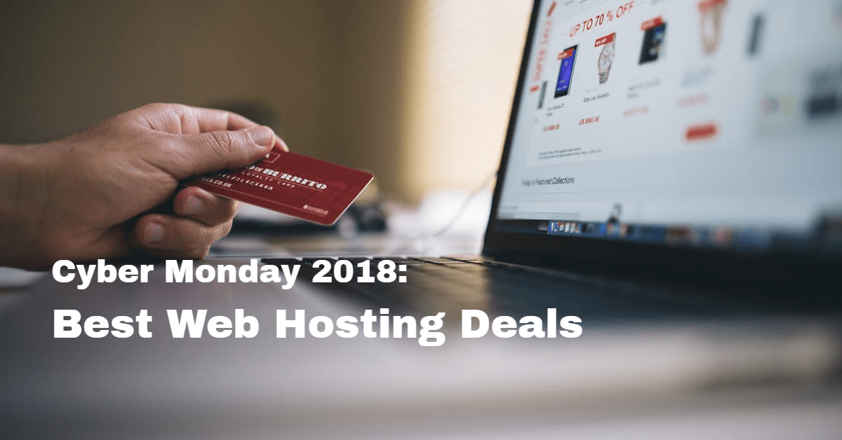 Cyber Monday Web Hosting Deals and More